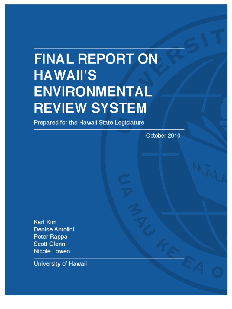 Final Report on Hawaii's Environmental Review System 2010 National Environmental Policy Act