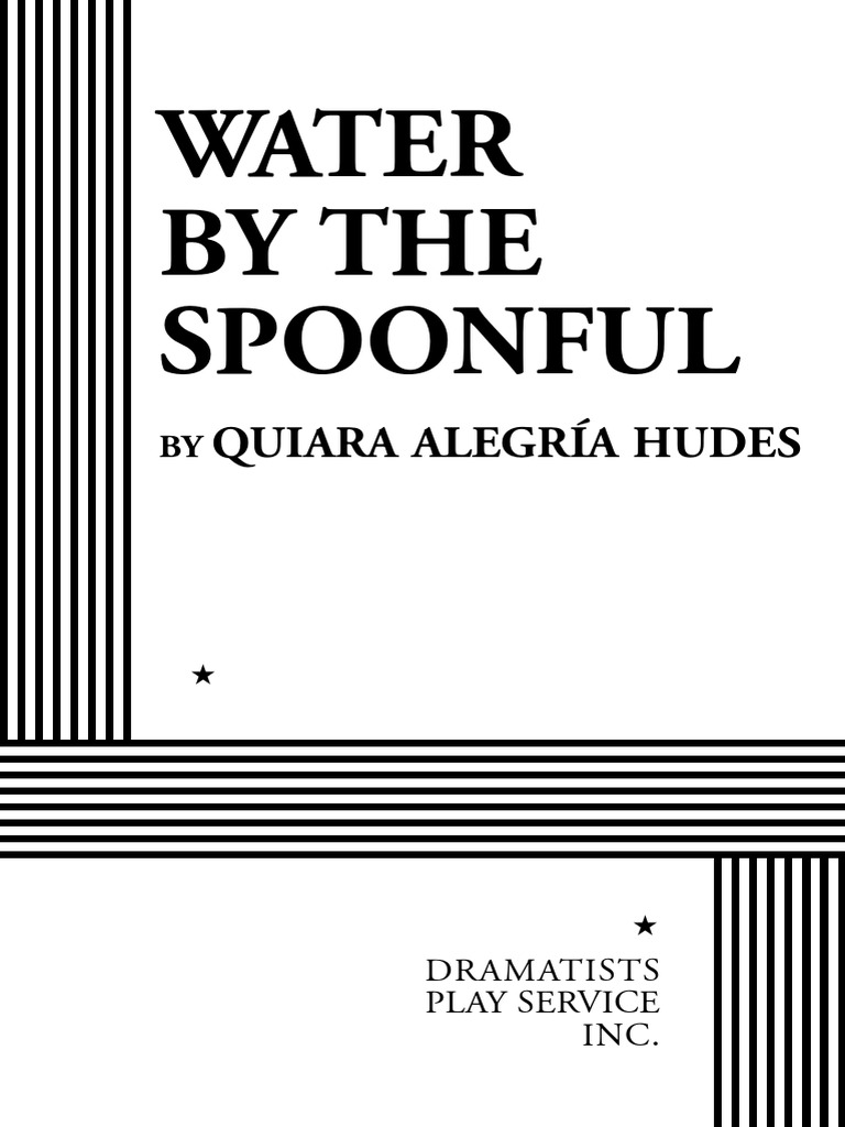 Water by The Spoonful Quiara Alegría Hudes Download Free PDF Copyright Business