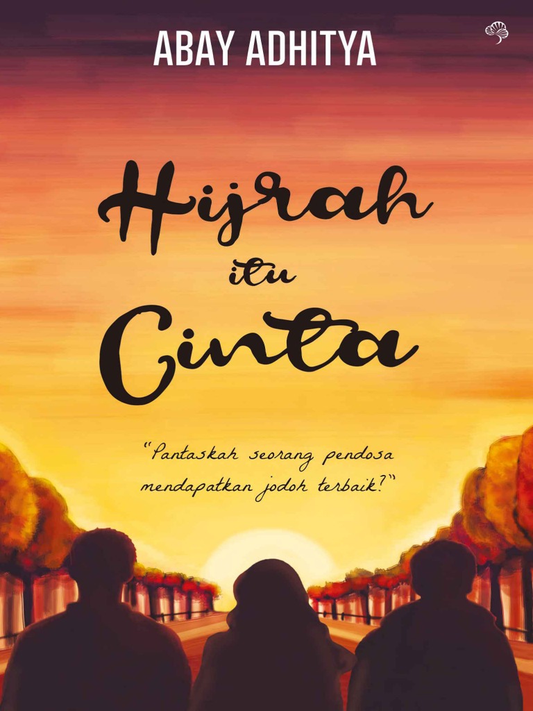 Hijrah Itu Cinta By Kang Abay Pdf