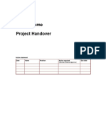 Project Name Project Handover: Action Statement Date Name Position Action Required Due Date