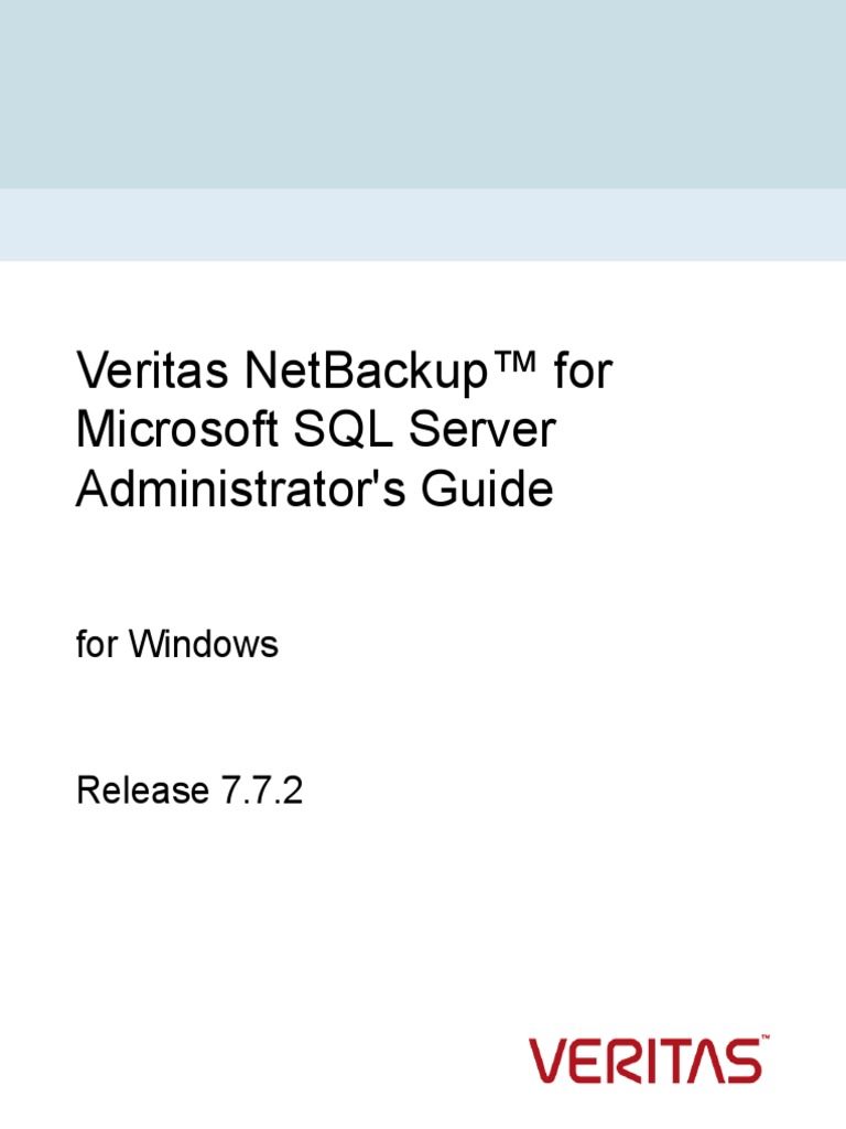 Veritas Netbackup™ For Microsoft SQL Server Administrator'S Guide | PDF ...