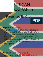 African Geography: Presented by Group 1