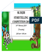 SK Dijih Storytelling Competition 2019: 14 February 2019 (Thursday) 2.00 pm-4.30 PM Makmal Komputer SK Dijih