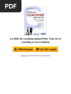 Fb6o La Bible Du Coaching Aujourd039hui Tout Sur Le Coaching Et Son Volution Par David Lefrancois B005lneegw Modification Du Comportement La Communication