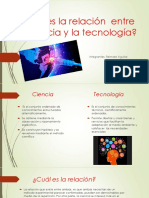 Relación Entre Ciencia y Tecnología