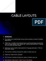 Cable Layouts