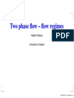 Two Phase Flow - Flow Regimes: Halld or P Alsson