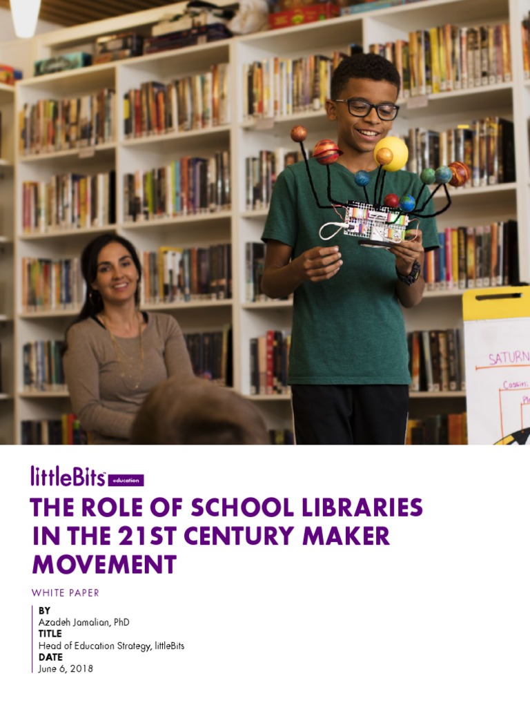 21st Century Skills in Maker Education | PDF | School Library | Creativity