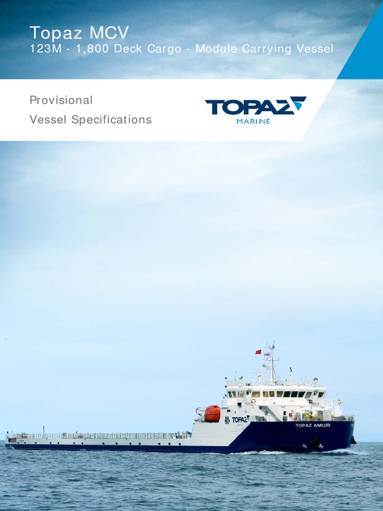 Topaz MCV Vessel Specifications | PDF | Water Transport | Watercraft