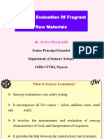 Sensory Evaluation of Fragrant Raw Materials: Dr. Maya Prakash