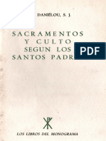 DANIELOU, J. - SACRAMENTOS Y CULTO SEGÚN LOS SANTOS PADRES. LOS LIBROS DEL MONOGRAMA, MADRID, 1964.pdf
