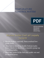 Fuel Oil Temparature Control System: Submitted by Arjun Krishna Arundas Arunkr Arun Paul