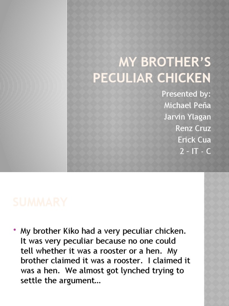 My Brother's Peculiar Chicken Powerpoint | PDF | Chicken ...