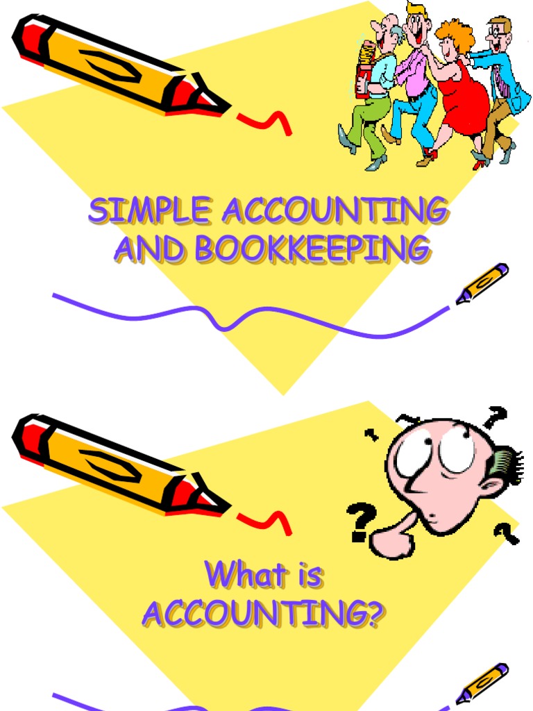 Simple Accounting and Bookkeeping Guide | PDF | Bookkeeping | Balance Sheet