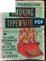 John McMillian - Smoking Typewriters - The Sixties Underground Press and The Rise of Alternative Media in America-Oxford University Press, USA (2011) PDF