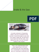 The Snake & The Saw