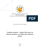 Análise Não - Linear de Sistema Mecânico Com Bifurcação Simétrica Estável