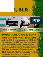 CRR, SLR: Dr.S.C.Bihari