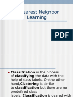 K-Nearest Neighbor Learning