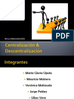 Centralización & Descentralización