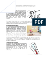 Factores de Incidencia Externa para El Estudio