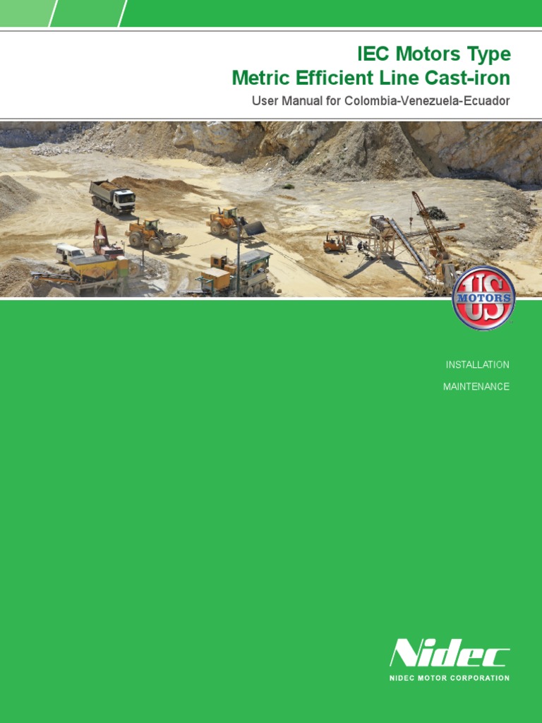 IEC Motors Type Metric Efficient Line Cast-Iron: User Manual For ...