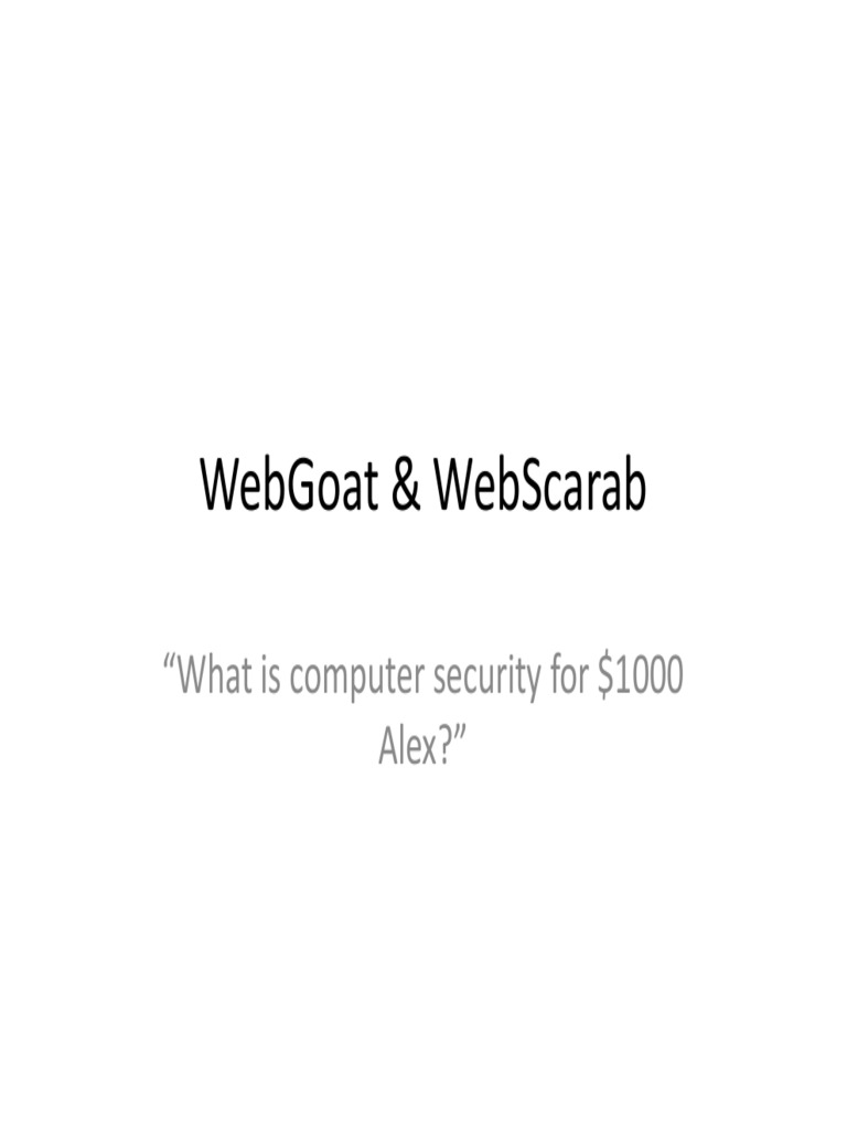 WebGoat and WebScarab Setup Guide | PDF | Databases | Sql