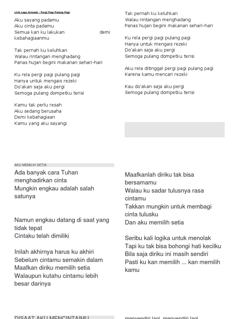 Lirik Lagu Armada Pergi Pagi Pulang Pagi Halaman musisi/band armada lagu pergi pagi pulang pagi. lirik lagu armada pergi pagi pulang pagi
