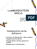 Communication Skills: - By: Kulwinderjeet Singh - ROLL NO: 340