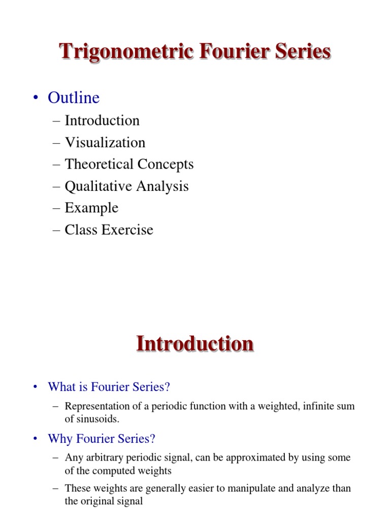 Trigonometric Fourier Series: - Outline | PDF | Sine | Fourier Series