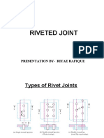 Riveted Joint: Presentation By-Riyaz Rafique