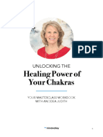 Healing Power of Your Chakras: Unlocking The