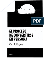 Carl Rogers - El Proceso de Convertirse en Persona
