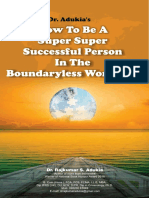 Dr. Adukia How To Be A .... Boundryless World 7-1-19