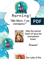 Good Morning!: "Like Christ, I Am Courageous"