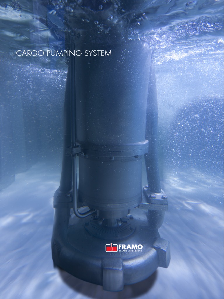 Framo / Alfa Laval (Norway/Sweden) Submerged Cargo Pump System