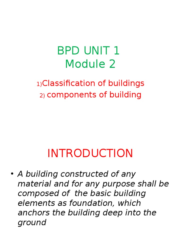 BPD Unit 1: Classification of Buildings Components of Building | PDF ...