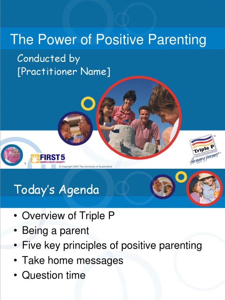 The Power of Positive Parenting: Conducted by (Practitioner Name) | PDF ...