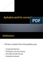 Aphakia and Its Correction