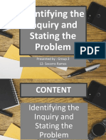 Identifying The Inquiry and Stating The Problem: Presented By: Group 2 12-Socorro Ramos