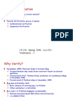 Formal Verification: How Do I Know If My Circuit Works? Simulation Formal Verification: Prove It Works