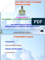 Cyclone Hazard Risk Profile of Coastal Districts of India:, G.S. Mandal, B. K. Bandyopadhyay and Ajit Tyagi