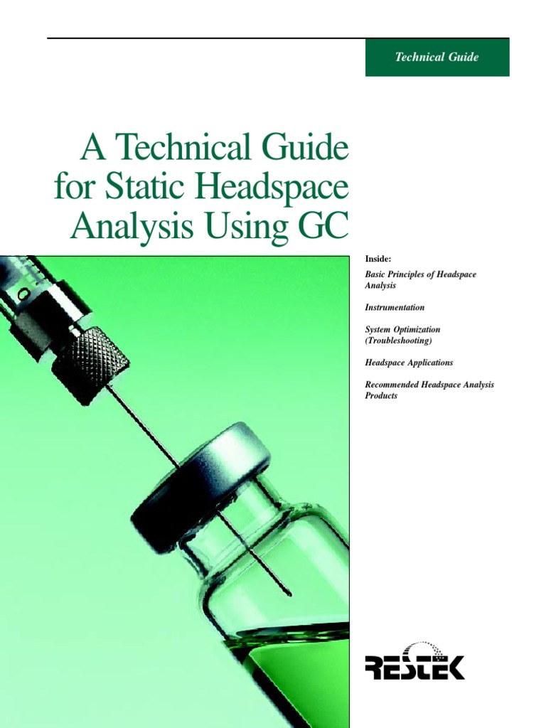A Technical Guide For Static Headspace Analysis Using GC PDF | PDF ...