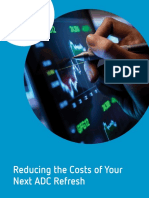 Reducing The Cost of Your Next Adc Refresh