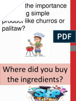 What Is The Importance of Making Simple Product Like Churros or Palitaw?