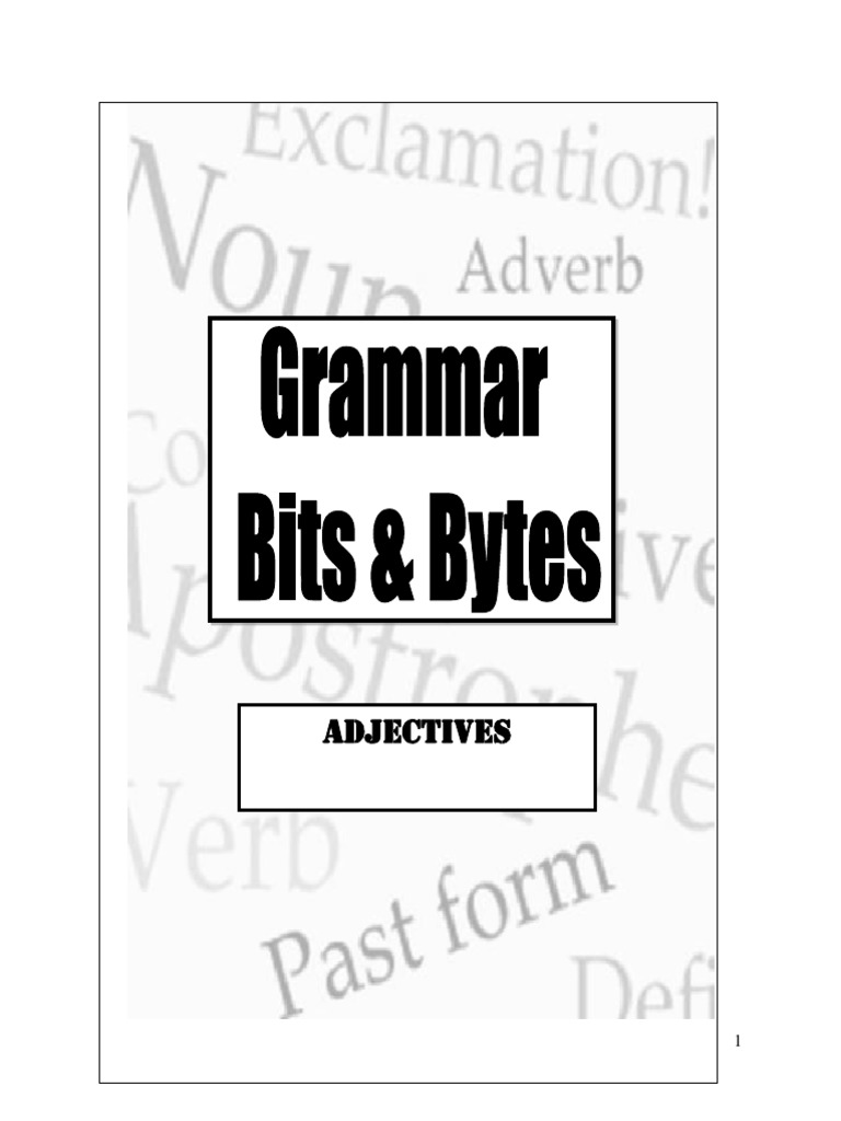 Grammar Bits and Bytes Adjectives PDF | Download Free PDF | Adjective ...