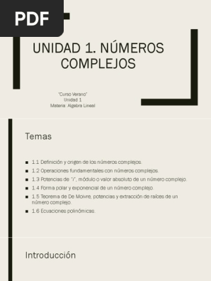 Unidad 1 Algebralineal Numero Complejo Numero Real