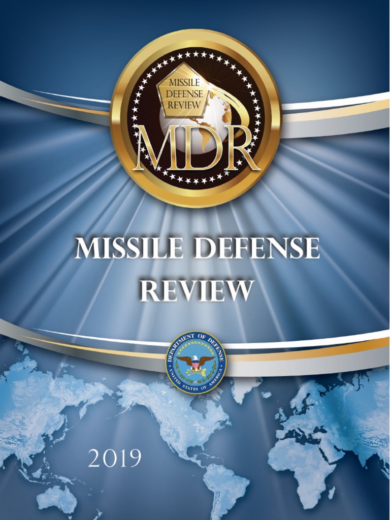 2019 Missile Defense Review Overview | PDF | Intercontinental Ballistic ...