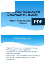 Kaedah Kajian Kes Dalam PDP Mata Pelajaran Sejarah