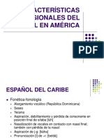 CARACTERISTICAS_REGIONALES_DEL_ESPAÑOL_EN_AMERICA.ppt